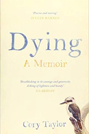 Dying: A Memoir
