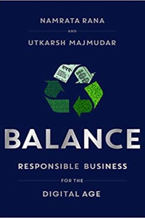 Balance: Responsible Business for the Digital Age