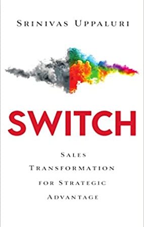 Switch: Sales Transformation for Strategic Advantage