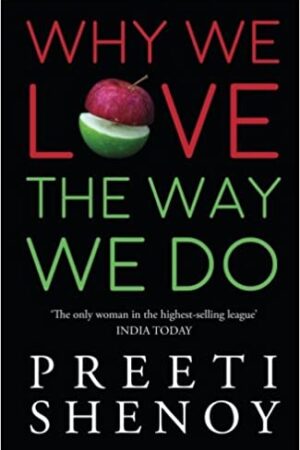 Why We Love The Way We Do: 1
