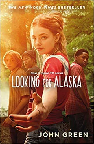 Looking for Alaska TV tie-in edition