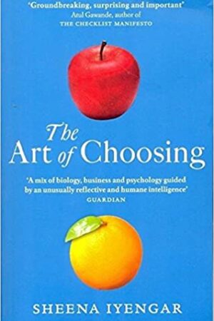 The Art Of Choosing
