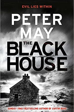 The Blackhouse: Murder comes to the Outer Hebrides (Lewis Trilogy 1) (The Lewis Trilogy)