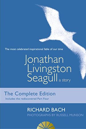 Jonathan Livingston Seagull: A story