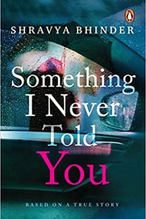 Something I Never Told You (City Plans)
