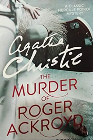 The Murder Of Roger Ackroyd