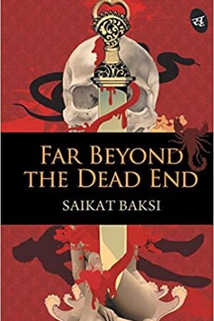 Far Beyond the Dead End