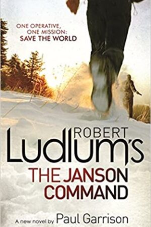 Robert Ludlum's The Janson Command (Paul Janson Book 2)