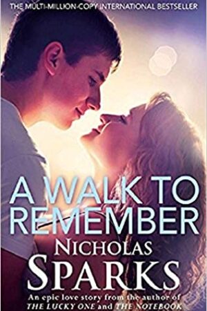 A Walk To Remember