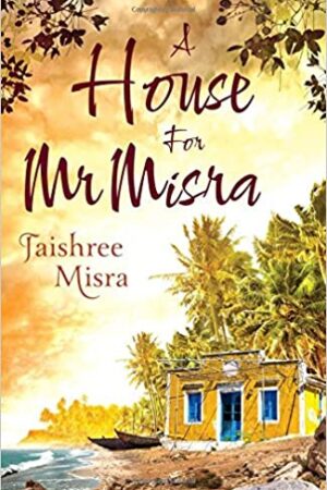 A House for Mr. Misra