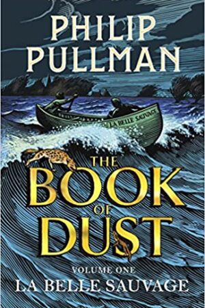 The Book of Dust (Book of Dust Series)