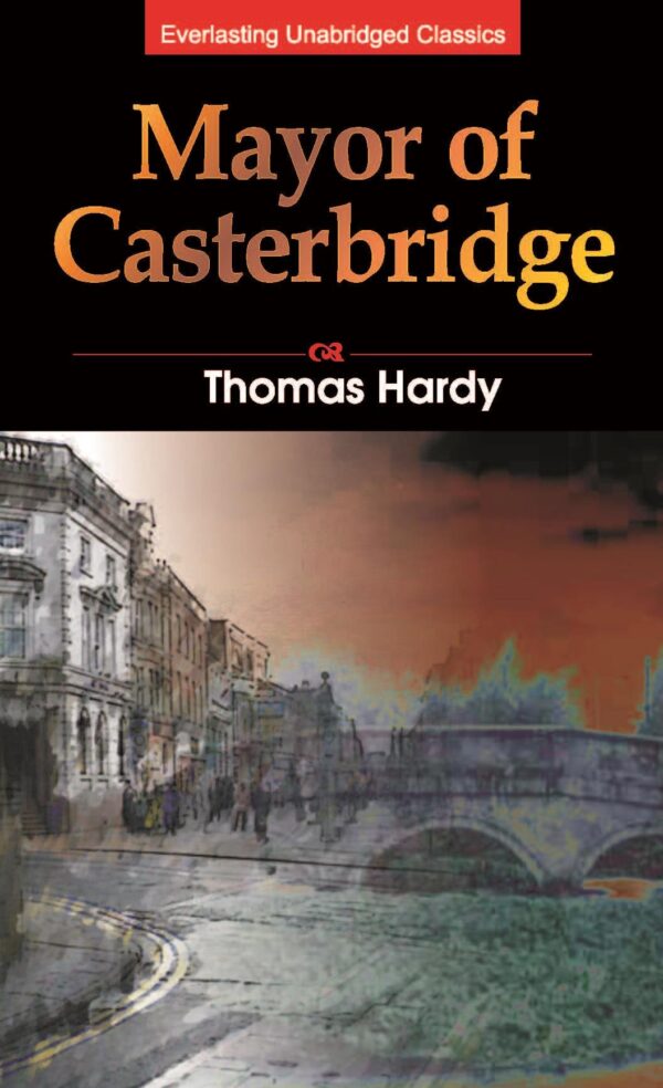 The Mayor of Casterbridge