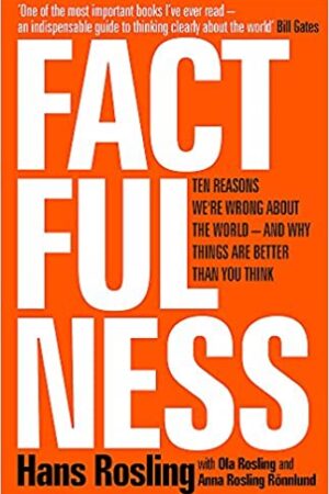 factfulness-ten-reasons-were-wrong-about-the-world