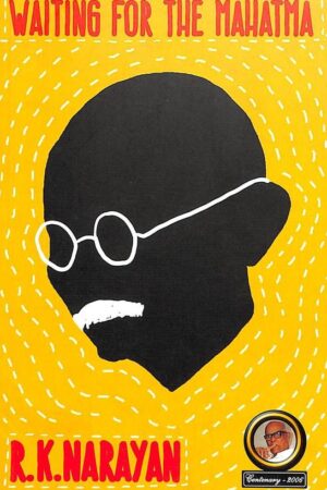 Waiting For The Mahatma