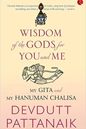 Wisdom of the Gods for You and Me