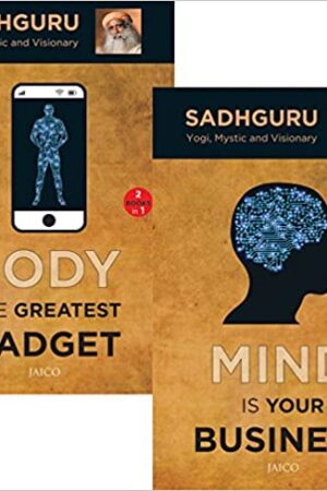 Mind is your Business / Body the Greatest Gadget (2 titles in single Book)