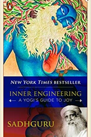 Inner Engineering: A Yogi?s Guide to Joy