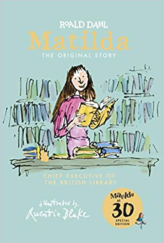 Matilda at 30: Chief Executive of the British Library: The Original Story