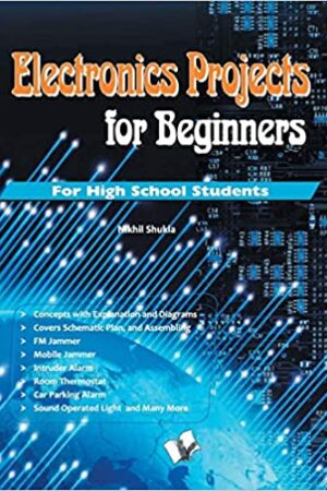Electronics Projects for Beginners