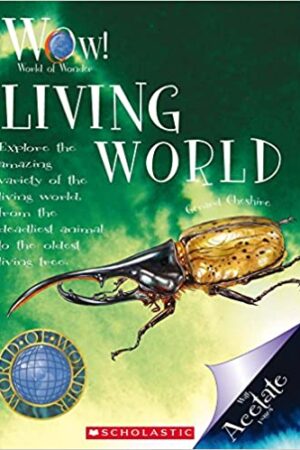 World of Wonder: Living World