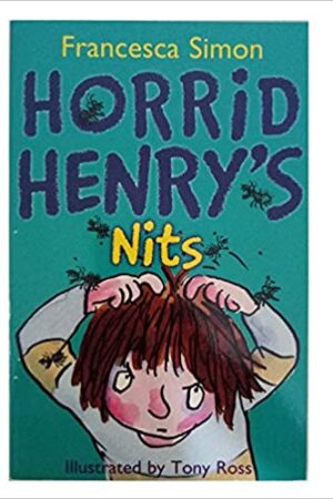 Horrid Henry's Nits