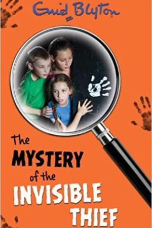 Mystery of the Invisible Thief (Enid Blyton)