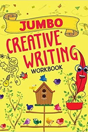 Creative Writing : Jumbo Creative Writing Workbook