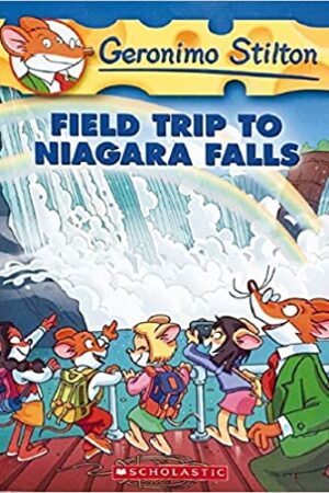 Geronimo Stilton #24: Field Trip to Niagara Falls