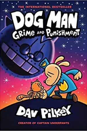 DOG MAN #09: GRIME AND PUNISHMENT