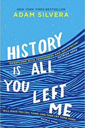 History is All You Left Me: A Zoella Book Club 2017 novel