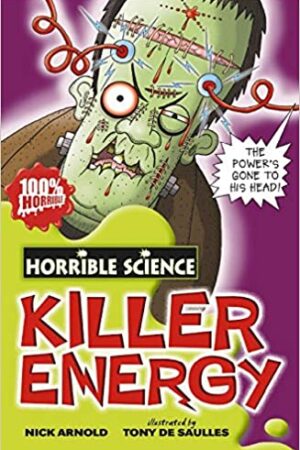 Killer Energy (Horrible Science)