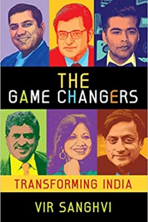 The Gamechangers: Transforming India