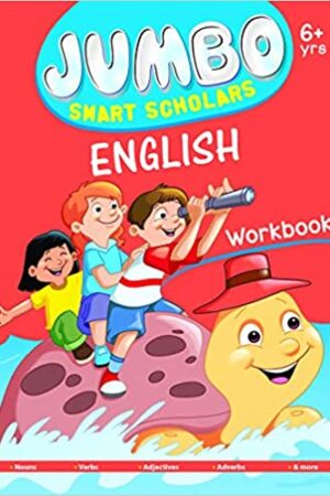 Jumbo Smart Scholars: English Workbook Activity Book-Nouns, Verbs, Adjectives, Adverbs and more