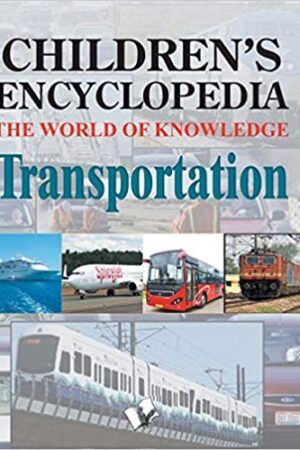 Children's Encyclopedia - Transportation