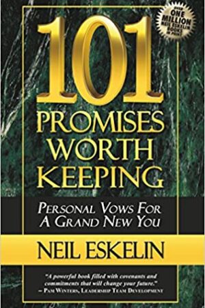 101 Promises Worth Keeping