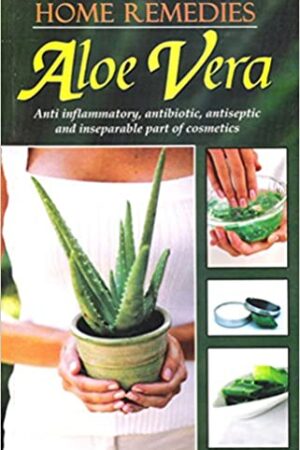 Home Remedies: Aloe Vera