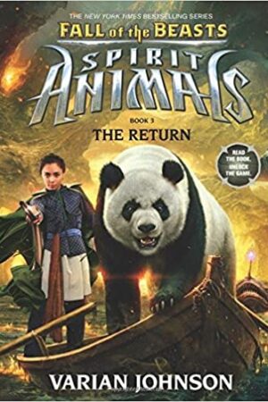 Spirit Animals: Fall of the Beasts #03 the Return