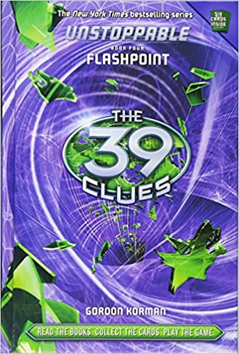 Unstoppable - 4 Flashpoint (The 39 Clues)