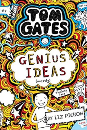 Tom Gates #04: Genius Ideas (Mostly)