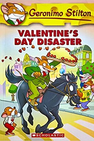 Valentine's Day Disaster: 23 (Geronimo Stilton)