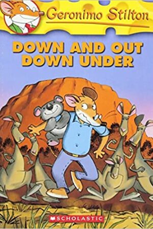 Geronimo Stilton #29: Down and Out Down Under