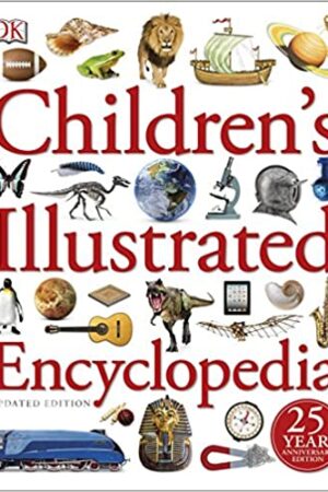 Children's Illustrated Encyclopaedia (Dk Childrens Encyclopedia)