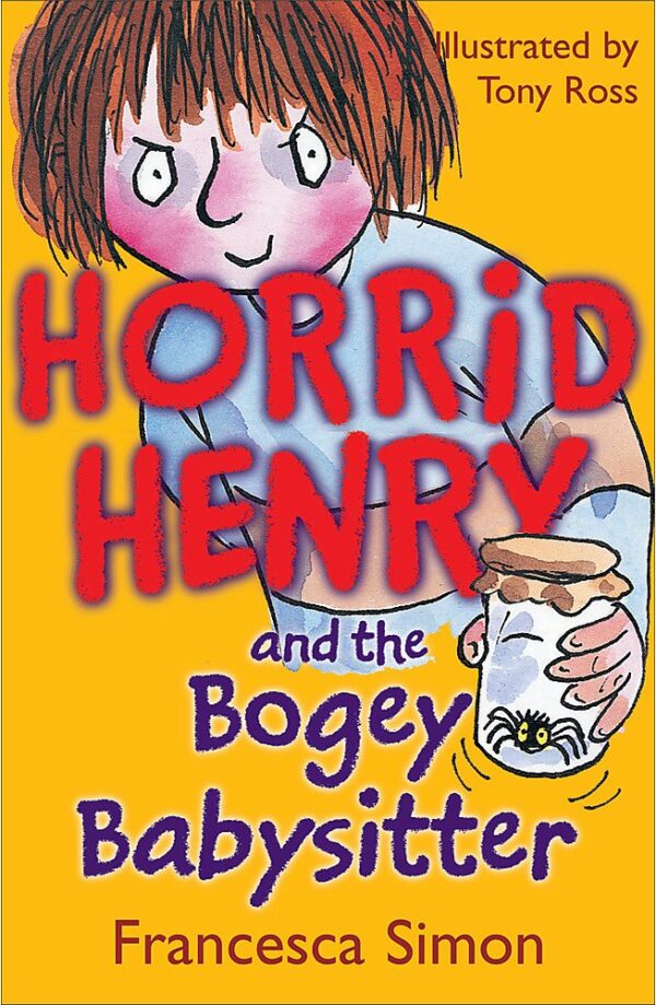 Horrid Henry and the Bogey Babysitter