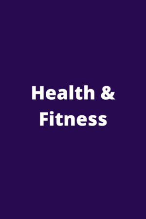 Health & Fitness