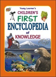 Children's First Encyclopedia of Knowledge