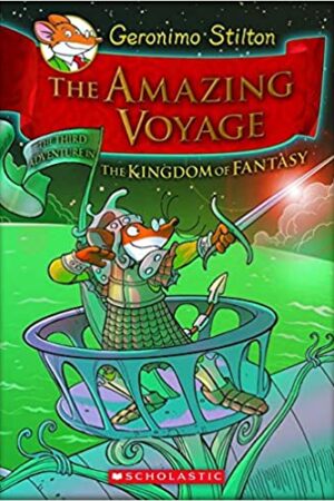 geronimo-stilton-and-the-kingdom-of-fantasy-3-the-amazing-voyage