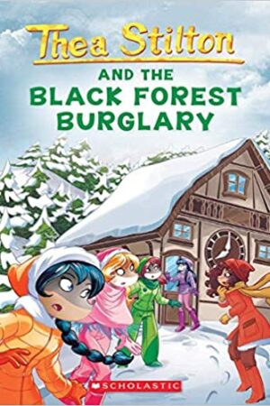 thea-stilton30-thea-stilton-and-the-black-forest-burglary