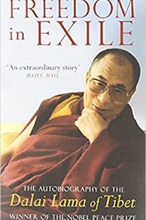 Freedom In Exile: The Autobiography of the Dalai Lama of Tibet