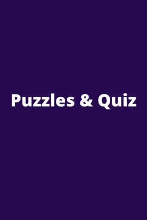 Puzzles & Quiz