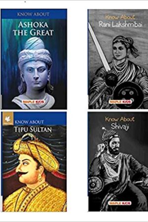 Indian Kings and Queens (Set of 4 Books) (Know About) | Maple Press